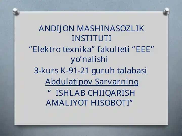 Ishlab chiqarish amaliyoti hisoboti