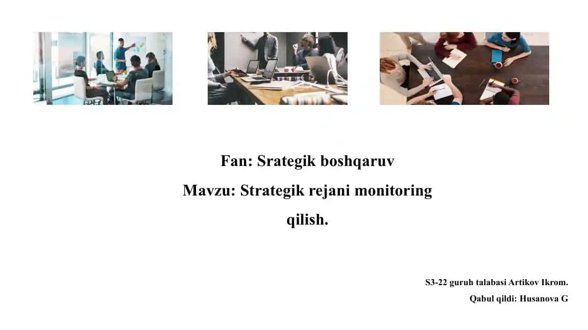 Strategik rejani monitoring qilish.