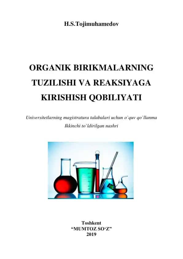 ORGANIK BIRIKMALARNING TUZILISHI VA REAKSIYAGA KIRISHISH QOBILIYATI
