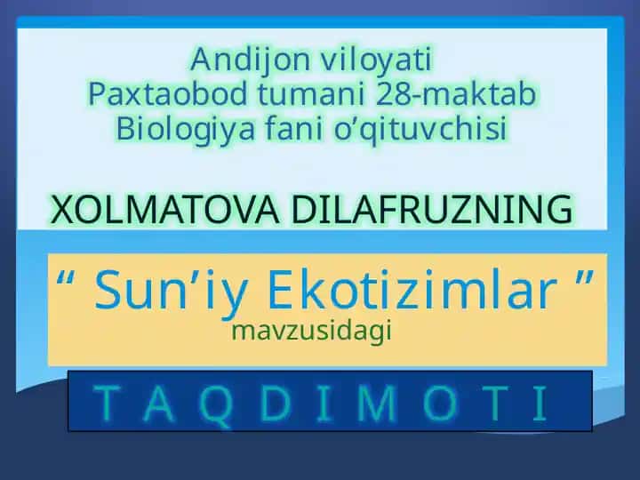 "Sun’iy Ekotizimlar"
