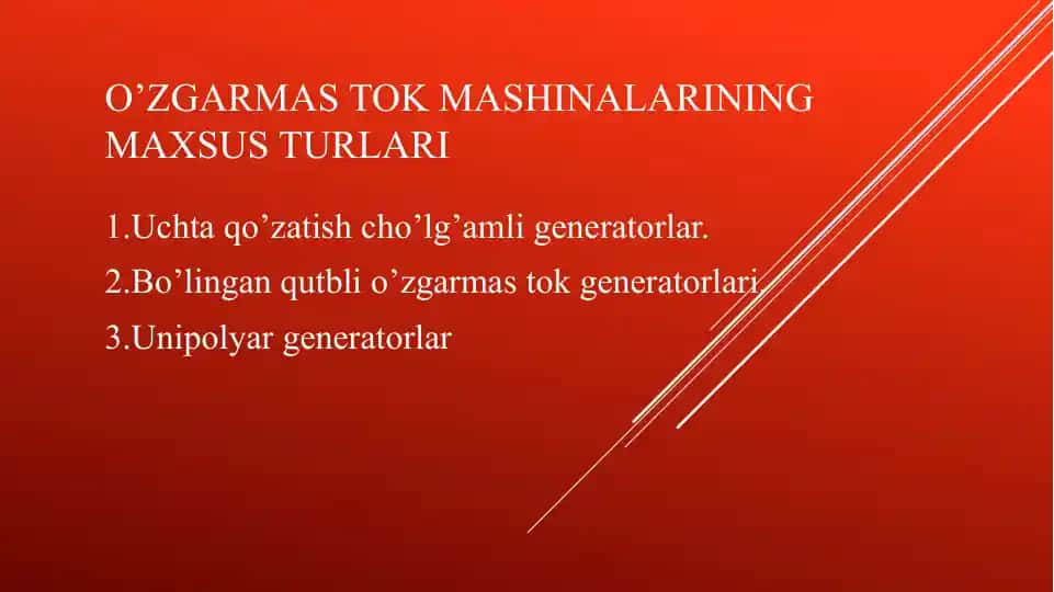 O'ZGARMAS TOK MASHINALARINING MAXSUS TURLARI