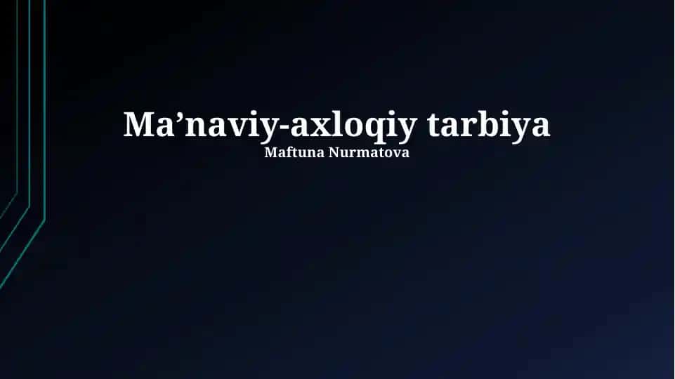 Maʼnaviy-axloqiy tarbiya