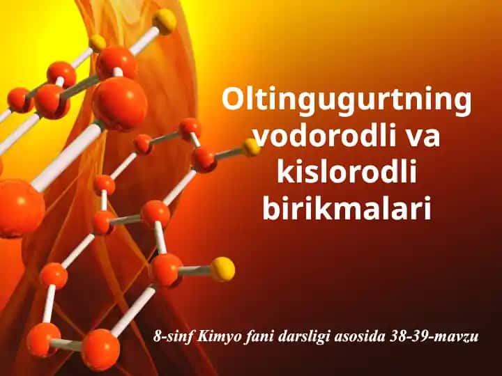 Oltingugurtning vodorodli birikmalari