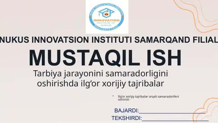 Tarbiya jarayonini samaradorligini oshirishda ilg‘or xorijiy tajribalar