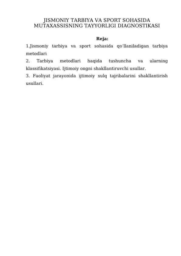 JISMONIY TARBIYA VA SPORT SOHASIDA MUTAXASSISNING TAYYORLIGI DIAGNOSTIKASI