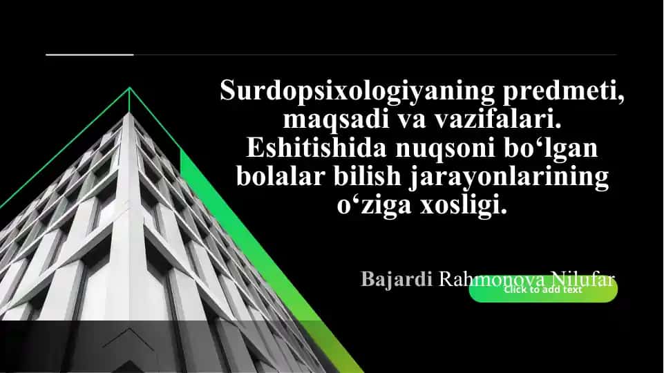 Surdopsixologiyaning predmeti, maqsadi va vazifalari. Eshitishida nuqsoni bo‘lgan bolalar bilish jarayonlarining o‘ziga xosligi.