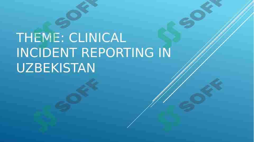 Clinical incident reporting in Uzbekistan