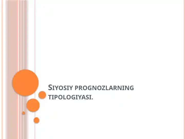 Siyosiy prognozlarning tipologiyasi