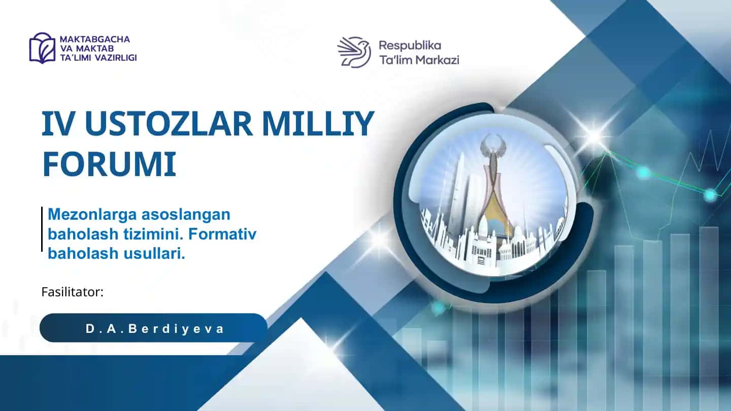 Mezonlarga asoslangan baholash tizimi va formativ baholash usullari