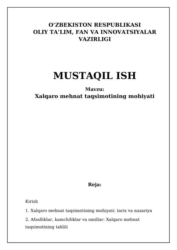 Xalqaro mehnat taqsimoti (XMT)