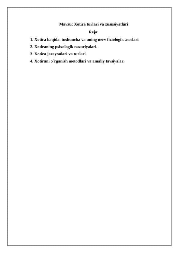 Xotira turlari va xususiyatlari