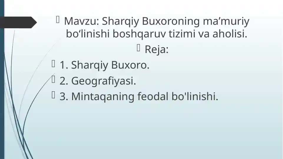 Sharqiy Buxoroning maʼmuriy boʻlinishi boshqaruv tizimi va aholisi.