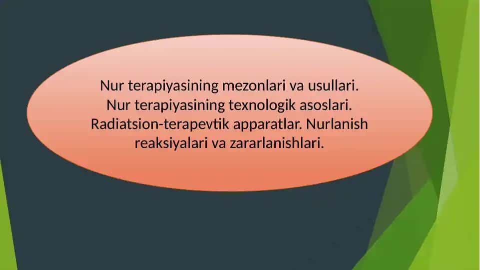 Nur terapiyasining mezonlari va usullari