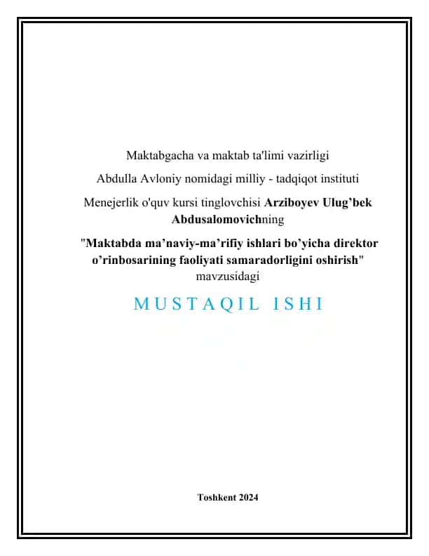 "Maktabda ma’naviy-ma’rifiy ishlari bo’yicha direktor o’rinbosarining faoliyati samaradorligini oshirish"