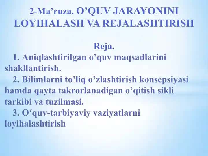O'quv jarayonini loyihalash va rejaláshtirish