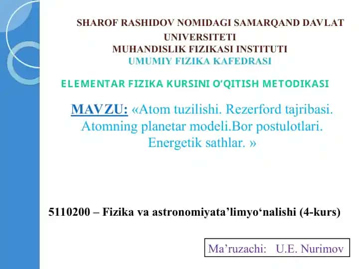 Elementar Fizika Kursini O’qitish Metodikasi