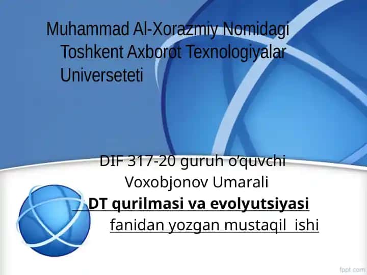 DT qurilmasi va evolyutsiyasi