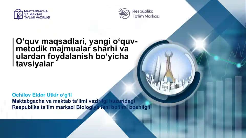 Yangi oʻquv-metodik majmualar sharhi va ulardan foydalanish bo‘yicha tavsiyalar