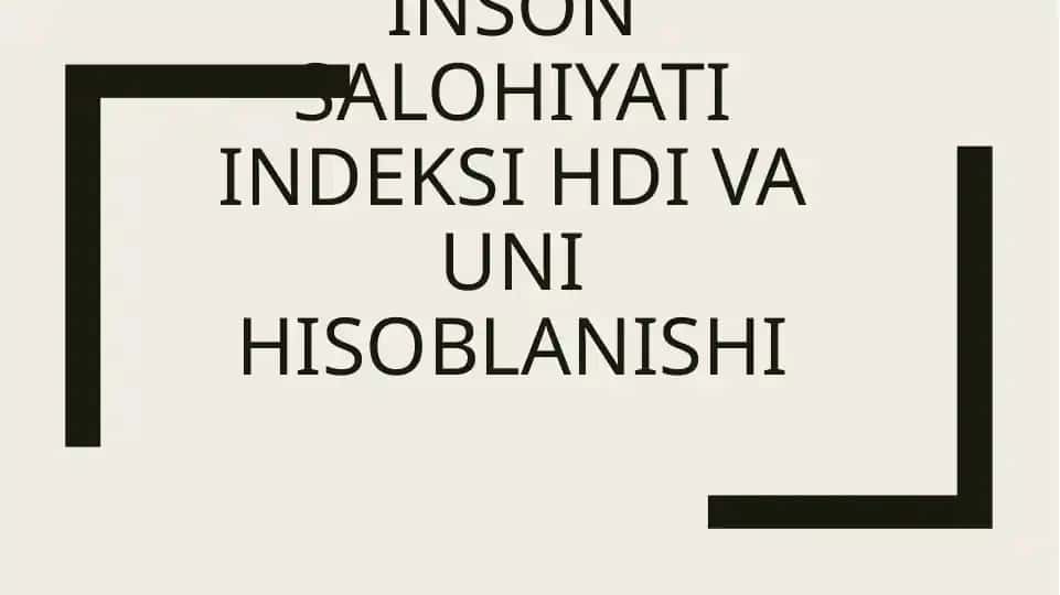 Inson salohiyati indeksi (Human Development Index — HDI)