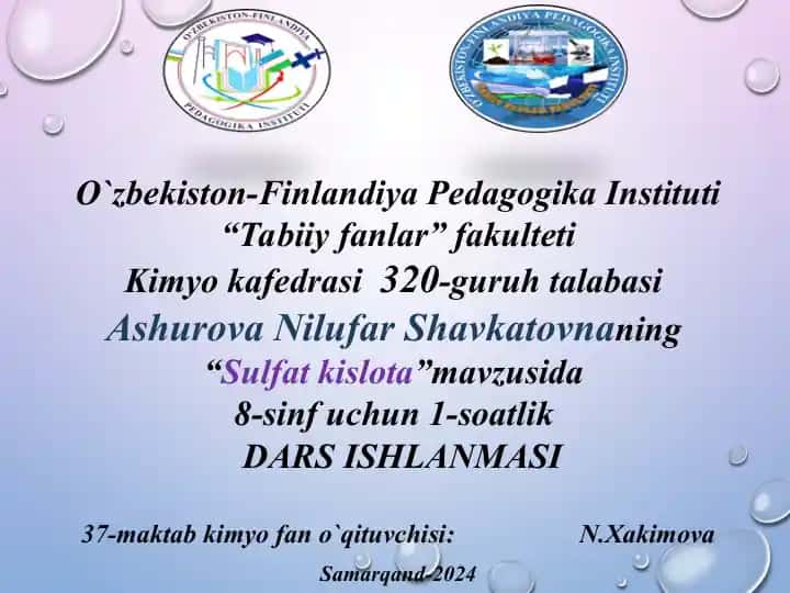 "Sulfat kislota" dars ishlanmasi