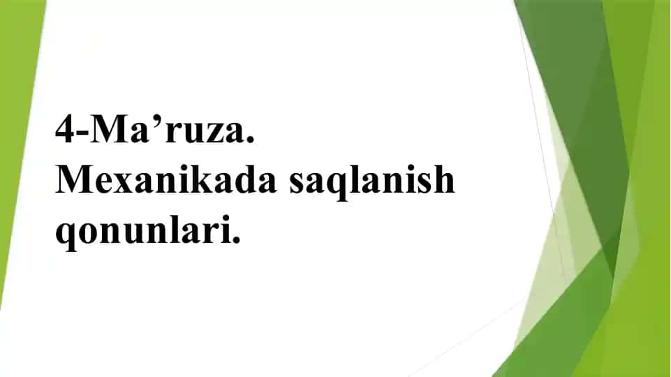 Mexanikada saqlanish qonunlari