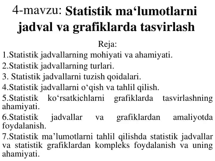Statistik ma‘lumotlarni jadval va grafiklarda tasvirlash