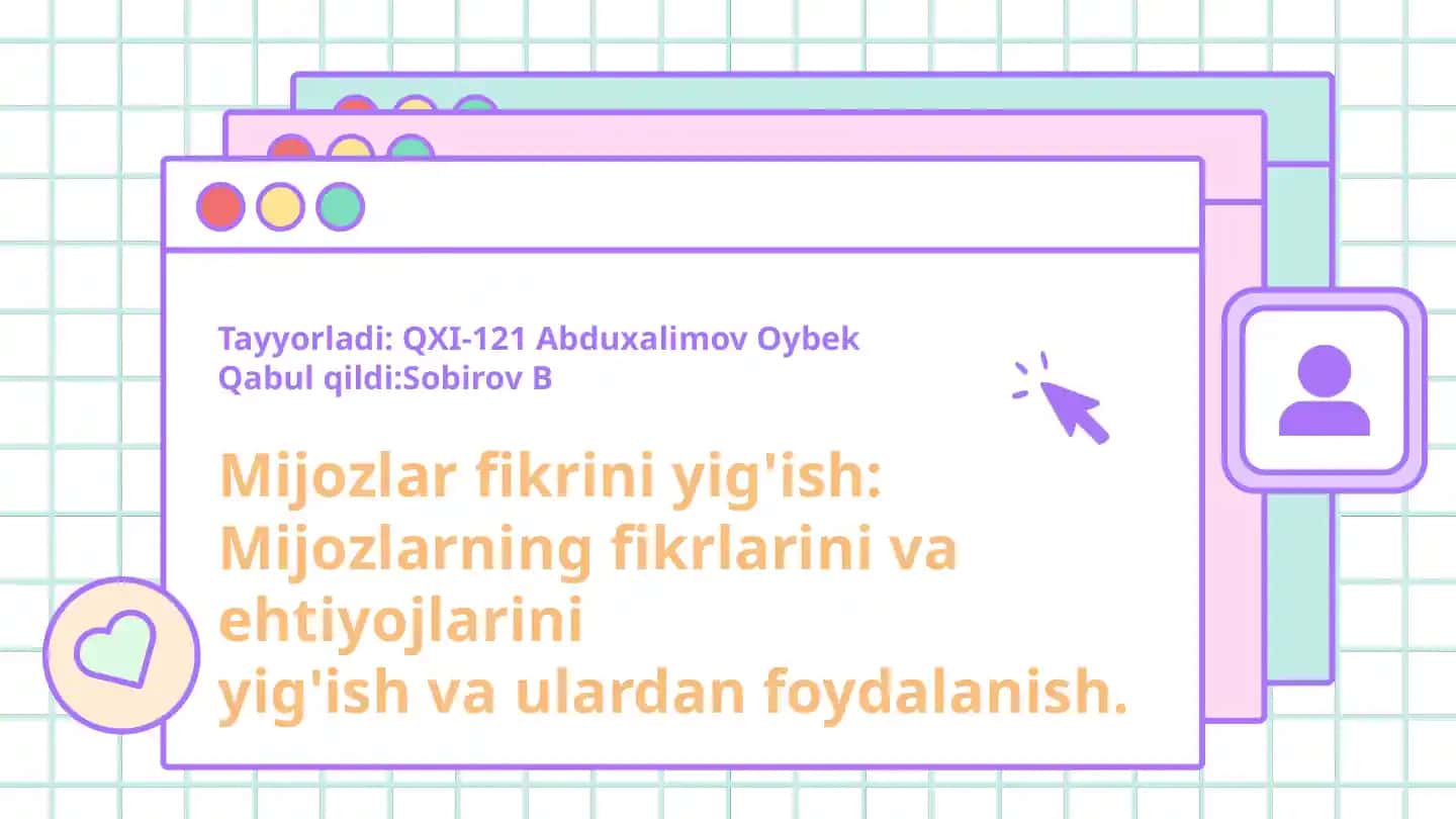 Mijozlar fikrini yig‘ish