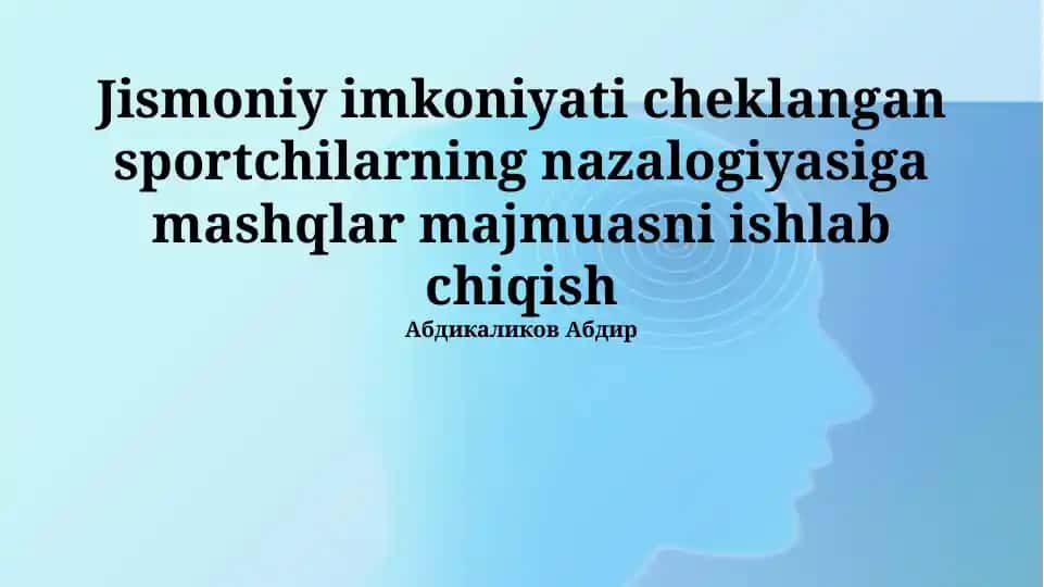 Nogiron sportchilar nozologiyasi uchun mashqlar to'plami