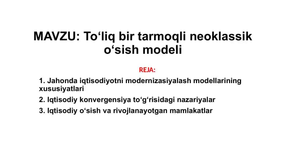 To‘liq bir tarmoqli neoklassik o‘sish modeli