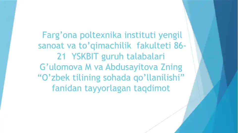 O'zbek tilining sohada qo'llanilishi