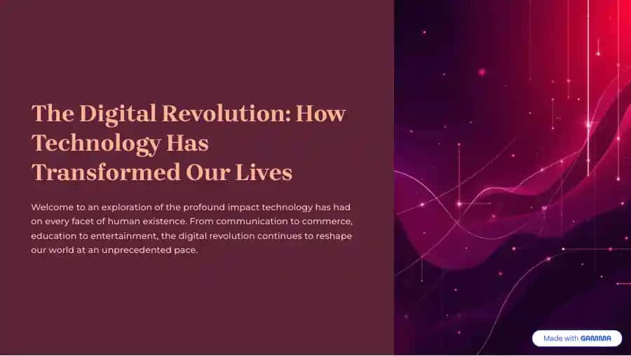 The Digital Revolution: How Technology Has Transformed Our Lives