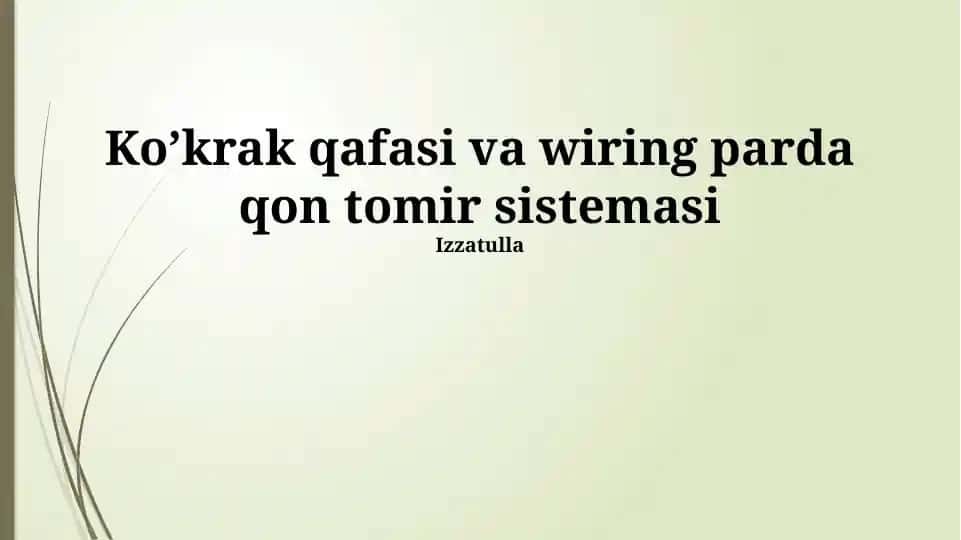 Ko’krak qafasi va plevra qon tomir sistemi
