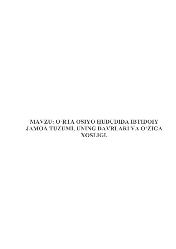 O‘RTA OSIYO HUDUDIDA IBTIDOIY JAMOA TUZUMI