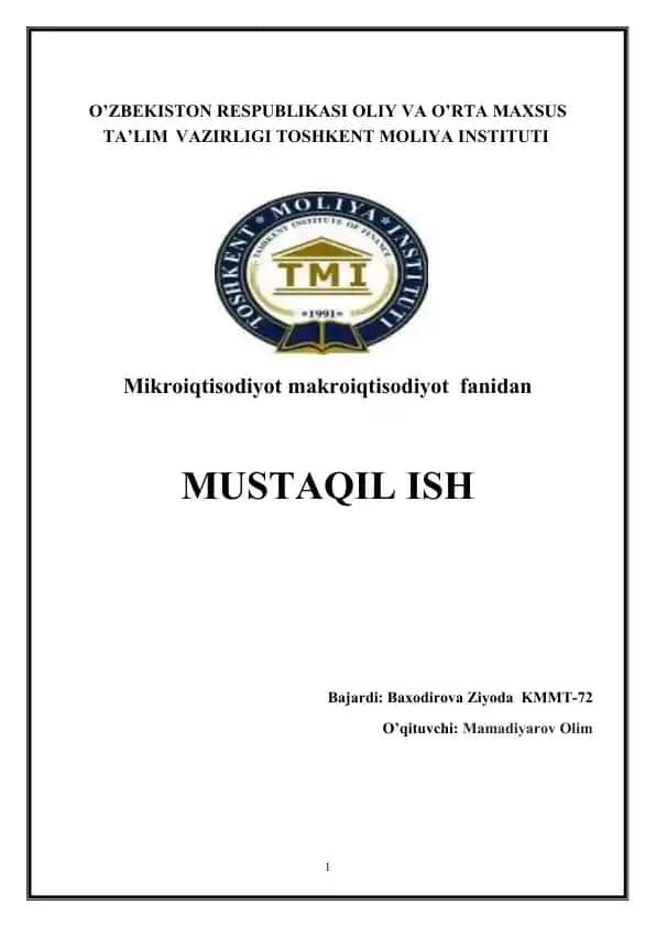 Mikroiqtisodiyot makroiqtisodiyot fanidan MUSTAQIL ISH