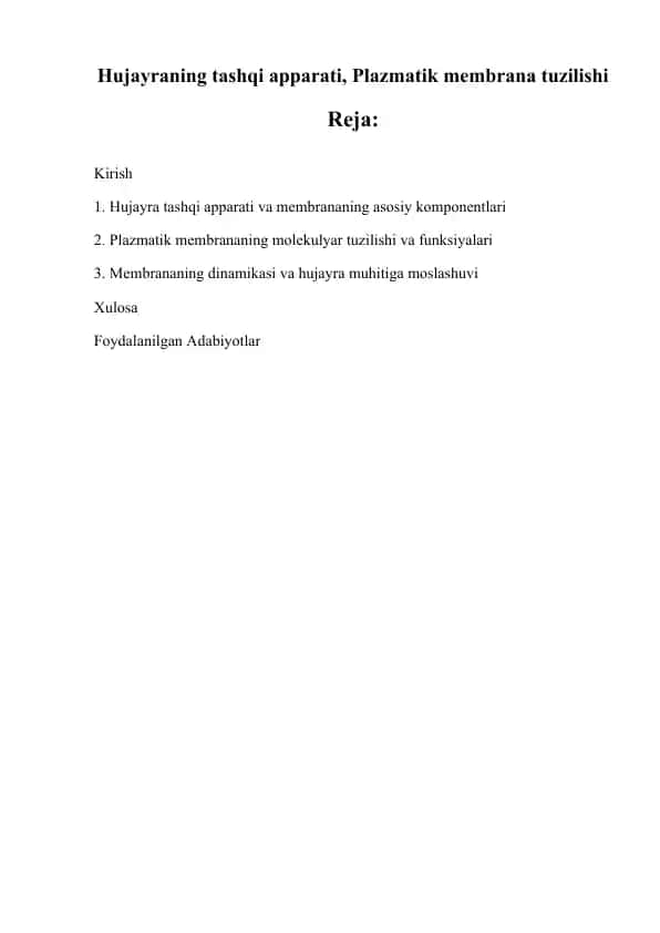 Hujayraning tashqi apparati, Plazmatik membrana tuzilishi