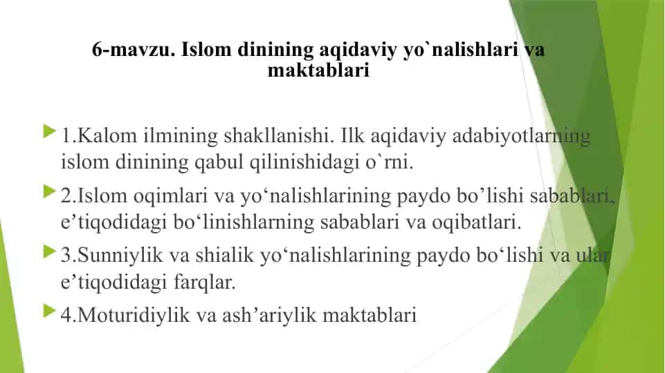 Islamdinining aqidaviy yo'nalishlari va ma'ktablari