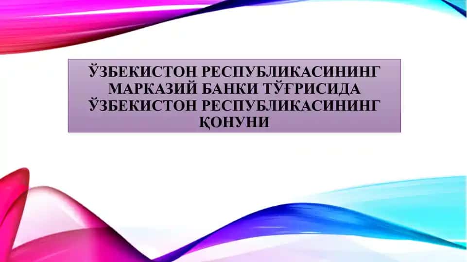 O'zbekiston Respublikasining Markaziy banki to'g'risida qonun