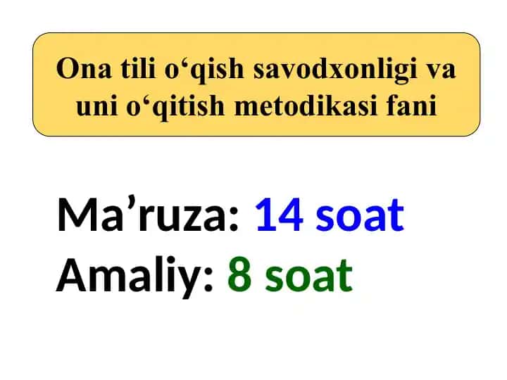 Ona tili o‘qish savodxonligi va uni o‘qitish metodikasi fani