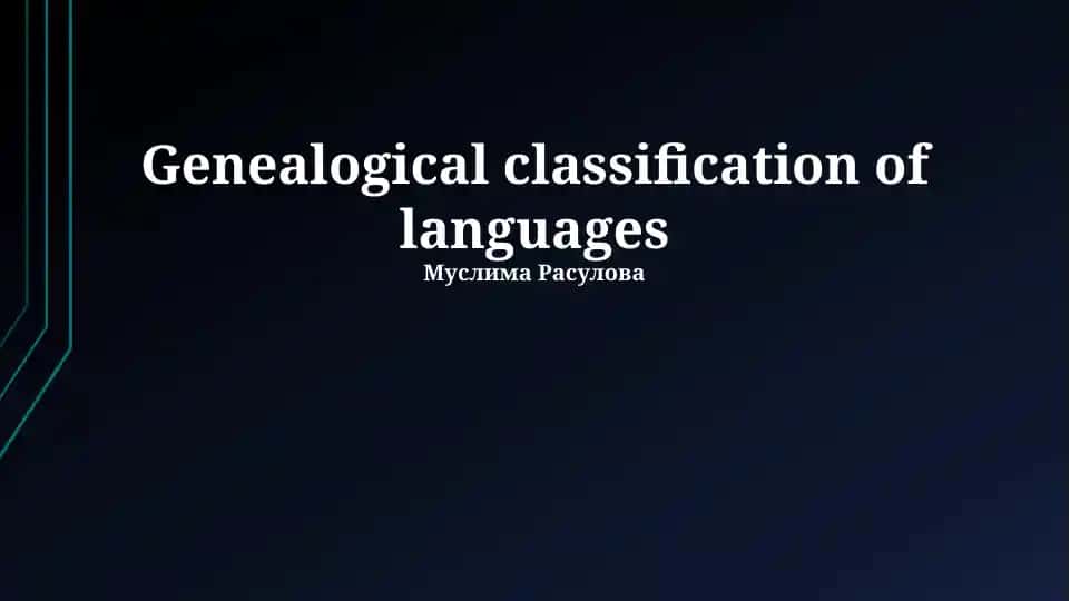 Genealogical classification of languages