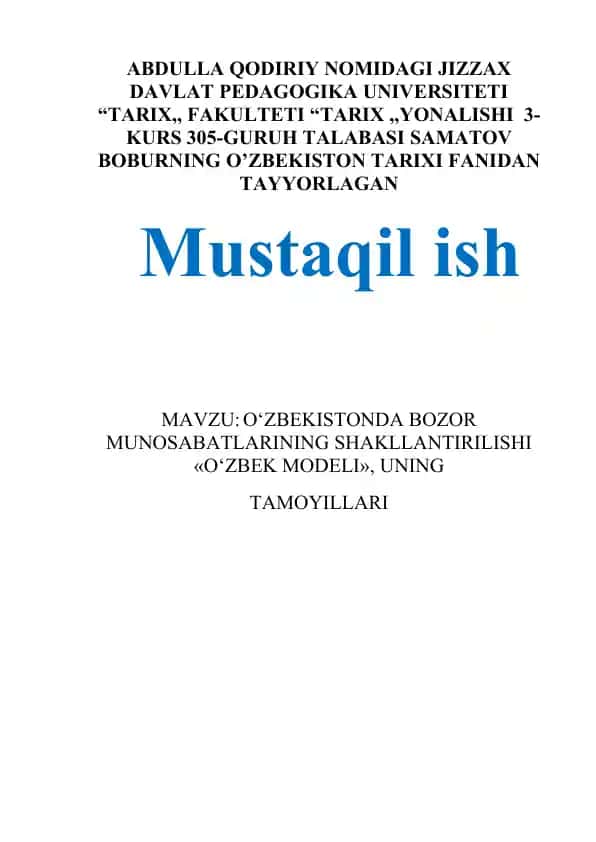 O‘ZBEKISTONDA BOZOR MUNOSABATLARINING SHAKLLANTIRILISHI «O‘ZBEK MODELI»