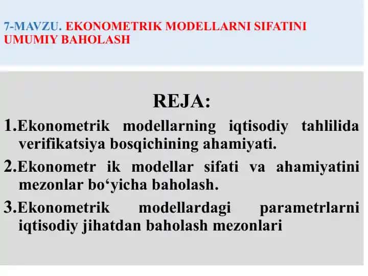 Ekonometrik Modellarning Sifatini Umumiy Baholash
