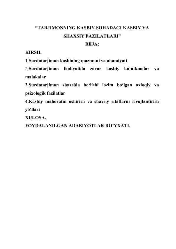 TARJIMONNING KASBIY SOHADAGI KASBIY VA SHAXSIY FAZILATLARI