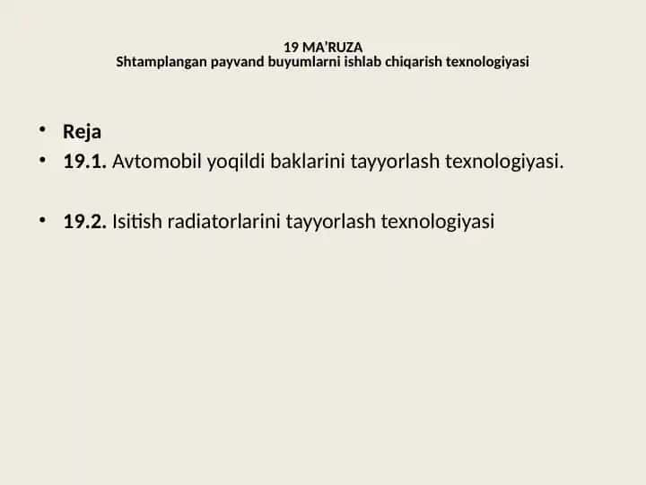 Avtomobil yoqildi baklarini tayyorlash texnologiyasi