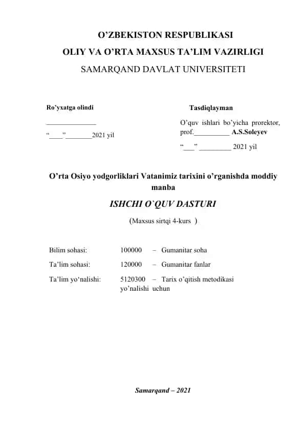 O’rta Osiyo yodgorliklari Vatanimiz tarixini o’rganishda moddiy manba