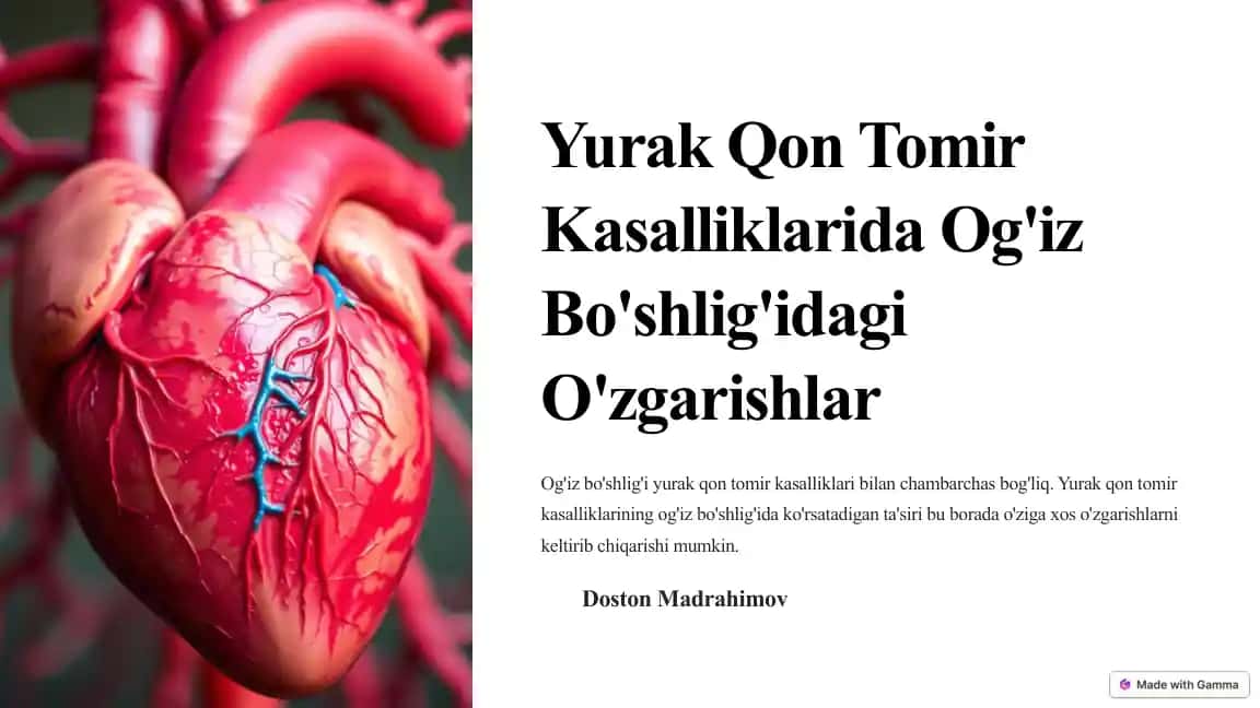 Yurak Qon Tomir Kasalliklarida Og'iz Bo'shlig'idagi O'zgarishlar