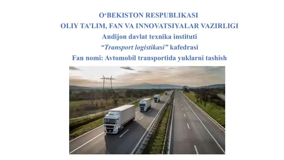 Avtomobil transportida yuklarni tashish