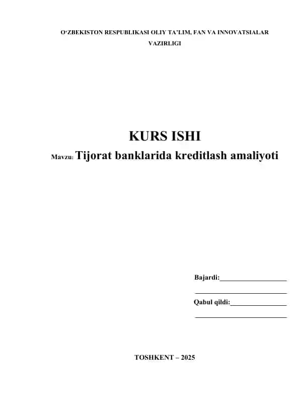 Tijorat banklarida kreditlash amaliyoti