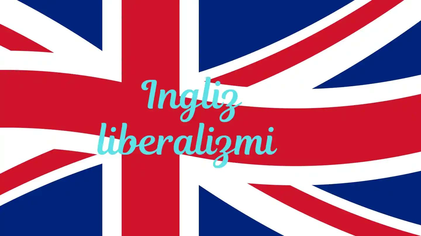 Ingliz liberalizmi