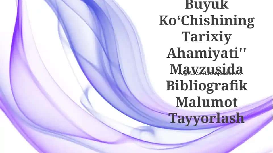 Xalqlarning Buyuk KoʻChishining Tarixiy Ahamiyati