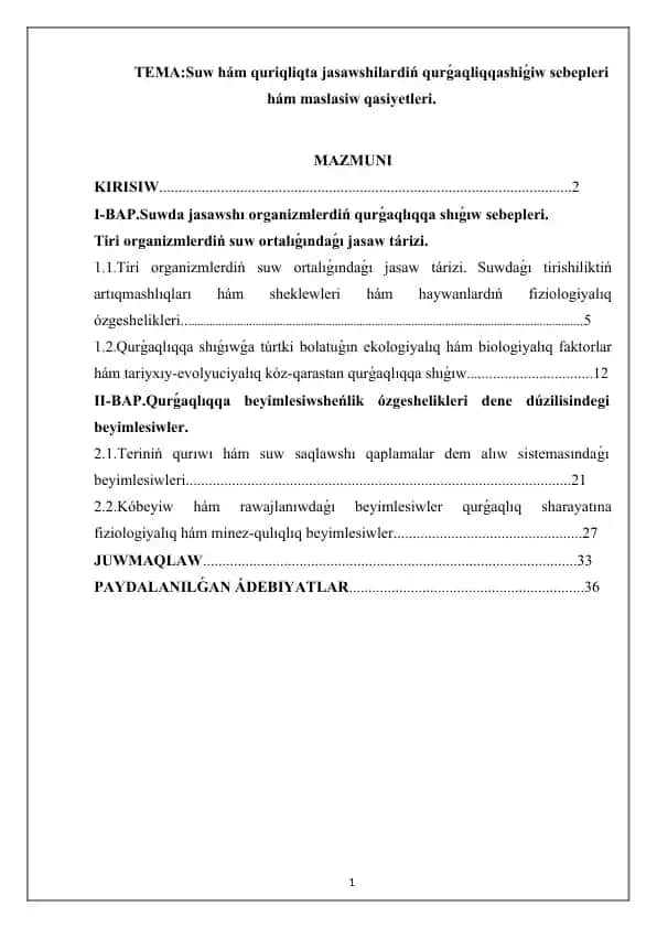 Suw hám quriqliqta jasawshilardiń qurǵaqliqqashiǵiw sebepleri hám maslasiw qasiyetleri